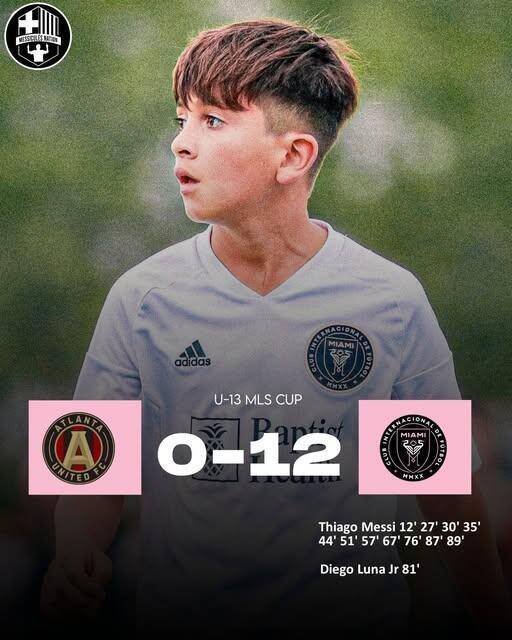  假新聞！梅西兒子U13比賽單場1人轟11球，多家媒體報(bào)道后刪除新聞