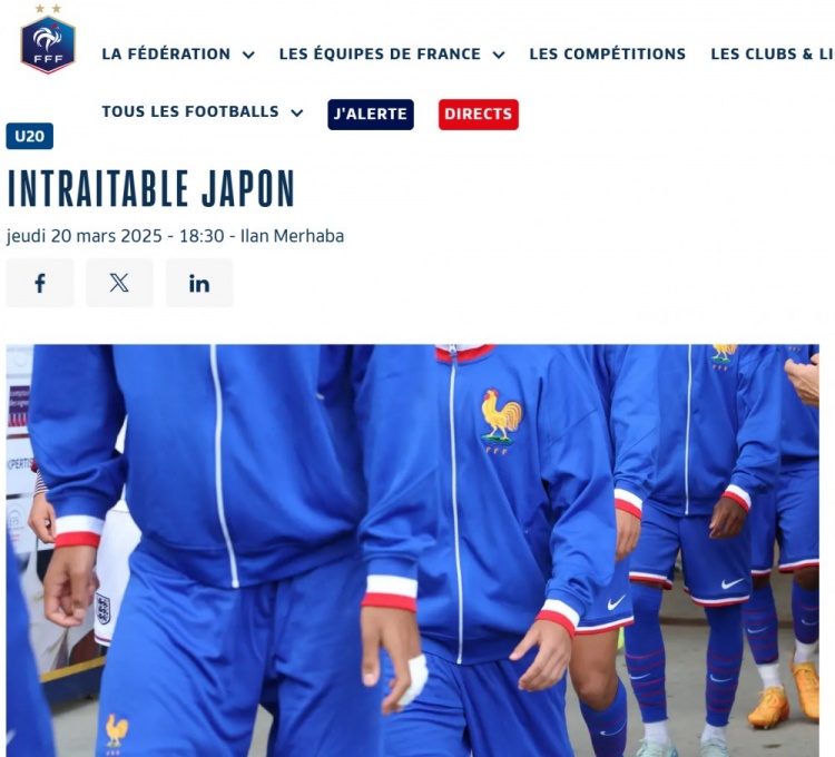 法國U20在熱身賽1-3日本U20，法國足協(xié)官網(wǎng)稱日本隊(duì)“勢不可擋”